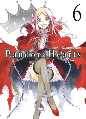 Pandora Hearts 6 by Jun Mochizuki