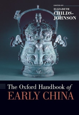 The Oxford Handbook of Early China by 