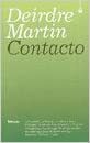 Contacto by Deirdre Martin