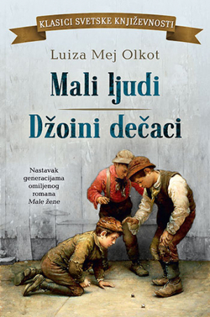 Mali ljudi / Džoini dečaci  by Louisa May Alcott