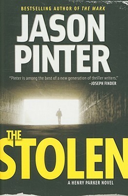 The Stolen by Jason Pinter