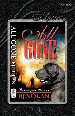 All Gone by R.J. Nolan