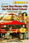Count Your Money with the Polk Street School by Patricia Reilly Giff