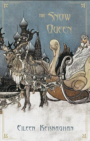 The Snow Queen by Eileen Kernaghan, Edmund Dulac