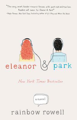 Eleanor & Park by Rainbow Rowell