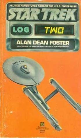 Star Trek Log Two by Alan Dean Foster