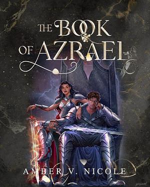 The Book of Azrael by Amber V. Nicole