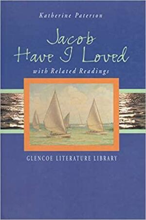 Jacob Have I Loved: With Related Readings by Katherine Paterson