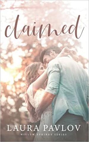 Claimed by Laura Pavlov
