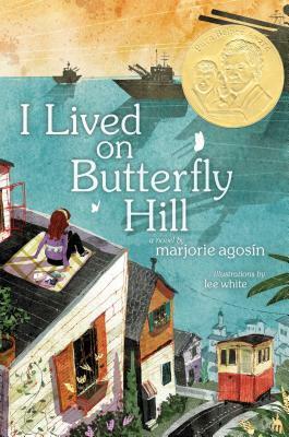 I Lived on Butterfly Hill by Marjorie Agosin