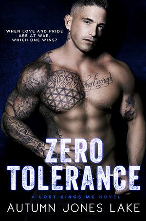 Zero Tolerance by Autumn Jones Lake