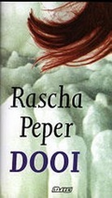 Dooi by Rascha Peper