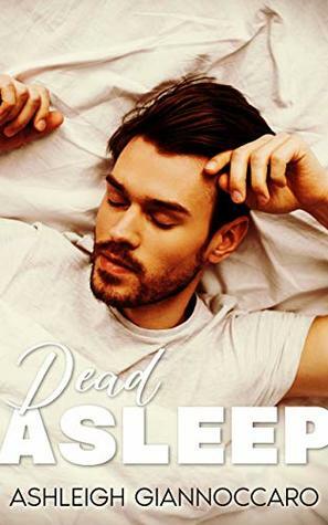 Dead Asleep (Awake Series Book 5) by Ashleigh Giannoccaro