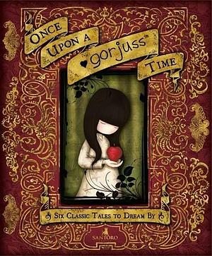 Once Upon A Gorjuss Time by Santoro