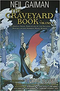 The Graveyard Book Graphic Novel, Volume 1 by P. Craig Russell, Neil Gaiman