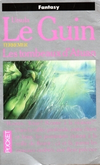 Les tombeaux d'Atuan by Ursula K. Le Guin, Françoise Maillet, Michel Lee Landa