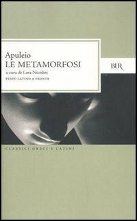 Le metamorfosi, o L'asino d'oro by Apuleius