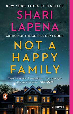 Not a Happy Family: A Novel by Shari Lapena