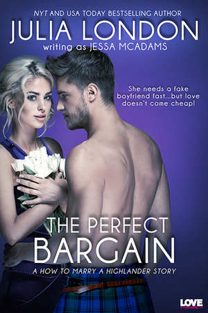 The Perfect Bargain by Julia London, Jessa McAdams