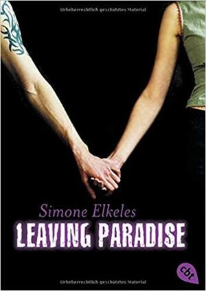 Leaving Paradise by Katrin Weingran, Simone Elkeles