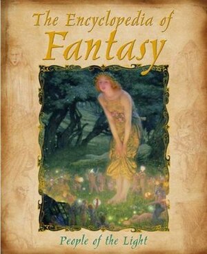 The Encyclopedia Of Fantasy by Edouard Brasey