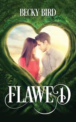 Flawed by Becky Bird