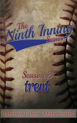 Trent by Lindsay Paige, Mary Smith