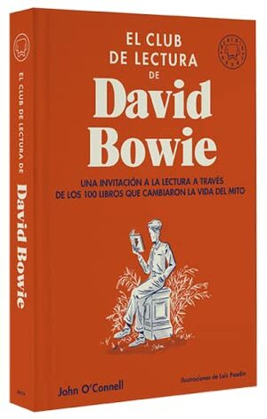 El club de lectura de David Bowie by Luis Paadín, John O'Connell, Laura Ibáñez