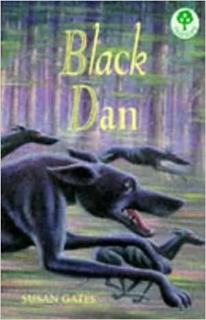 Black Dan by Susan Gates
