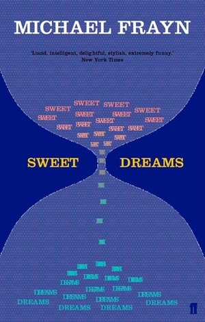 Sweet Dreams by Michael Frayn