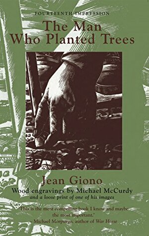 The Man who planted Trees by Jean Giono