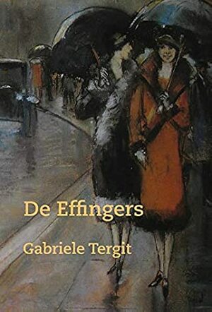 De Effingers by Gabriele Tergit