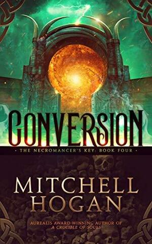 Conversion by Mitchell Hogan
