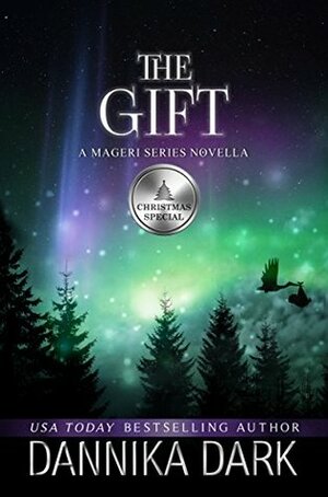 The Gift by Dannika Dark