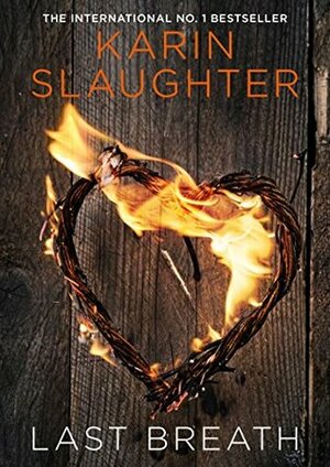 Laatste adem by Karin Slaughter