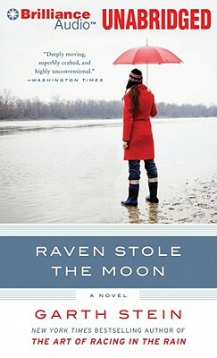 Raven Stole the Moon by Garth Stein