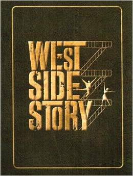 West Side Story: Screenplay by Ernest Lehman
