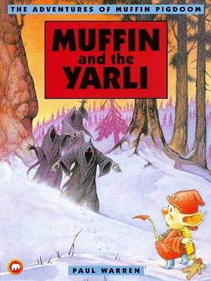 Muffin and the Yarli by Paul Warren