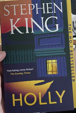 Holly by Stephen King