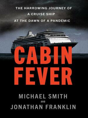 Cabin Fever by Jonathan Franklin, Michael Smith