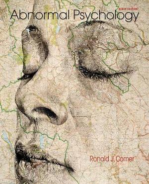 Abnormal Psychology by Ronald J. Comer