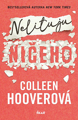 Nelituju ničeho by Colleen Hoover