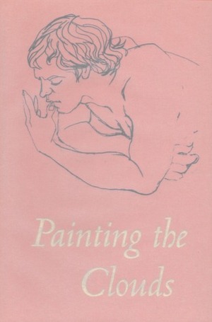 Painting the Clouds: J. Martin Pitts (1939-2002): images and last journal by J. Martin Pitts, Nicolas McDowall