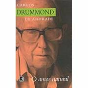 O Amor Natural by Carlos Drummond de Andrade