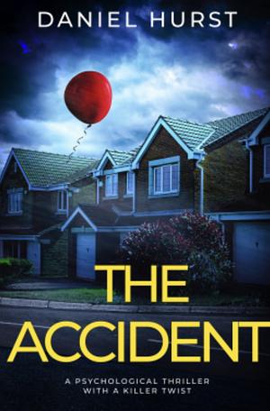 The Accident by Daniel Hurst