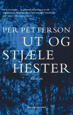 Ut og stjæle hester by Per Petterson