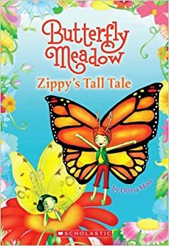 Zippy's Tall Tale (Butterfly Meadow) by Olivia Moss