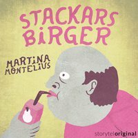 Stackars Birger by Martina Montelius