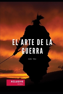 El Arte de la Guerra by Sun Tzu