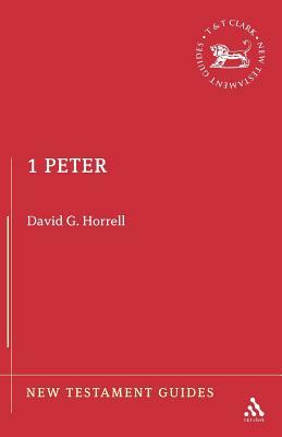 1 Peter by David G. Horrell